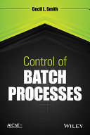 Control of batch processes /