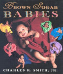 Brown sugar babies /