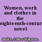 Women, work and clothes in the eighteenth-century novel