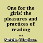 One for the girls! the pleasures and practices of reading women's porn /