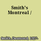 Smith's Montreal /