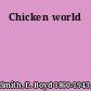 Chicken world