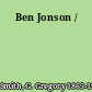 Ben Jonson /