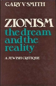 Zionism; the dream and the reality; a Jewish critique;