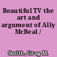 Beautiful TV the art and argument of Ally McBeal /