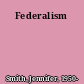 Federalism