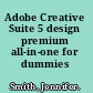 Adobe Creative Suite 5 design premium all-in-one for dummies