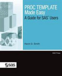 PROC TEMPLATE made easy guide for SAS users /