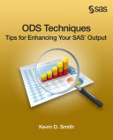 ODS techniques tips for enhancing your SAS output /