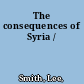 The consequences of Syria /