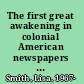 The first great awakening in colonial American newspapers a shifting story /