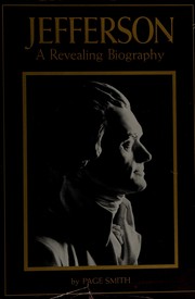 Jefferson : a revealing biography /