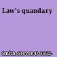 Law's quandary