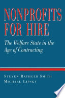 Nonprofits for hire the welfare state in the age of contracting /