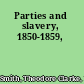 Parties and slavery, 1850-1859,