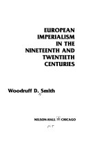 European imperialism in the nineteenth and twentieth centuries /