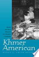 Khmer American : identity and moral education in a diasporic community /
