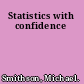 Statistics with confidence