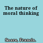 The nature of moral thinking