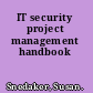 IT security project management handbook