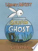 Goldfish Ghost /