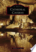 Cathedral Caverns /