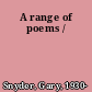 A range of poems /