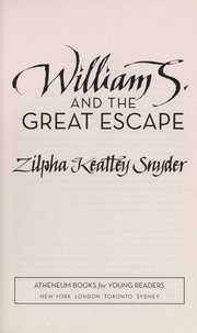 William S. and the great escape /