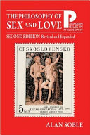 The philosophy of sex and love : an introduction /