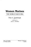 Women marines : the World War II era /