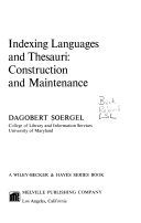 Indexing languages and thesauri: construction and maintenance.