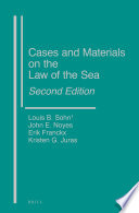 Cases and materials on the law of the sea /