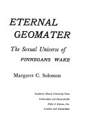 Eternal geomater ; the sexual universe of Finnegans wake /