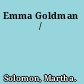 Emma Goldman /