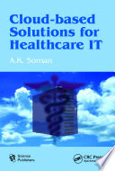 Cloud-based solutions for healthcare IT /