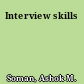 Interview skills