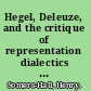 Hegel, Deleuze, and the critique of representation dialectics of negation and difference /