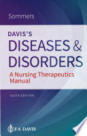 Davis's diseases and disorders : a nursing therapeutics manual /