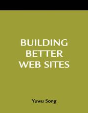 Building better Web sites : a how-to-do-it manual for librarians /
