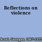 Reflections on violence