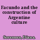 Facundo and the construction of Argentine culture