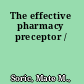 The effective pharmacy preceptor /