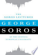 The Soros lectures at the Central European University /