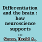 Differentiation and the brain : how neuroscience supports the learner-friendly classroom /