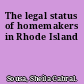 The legal status of homemakers in Rhode Island