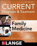 Current diagnosis & treatment in family medicine