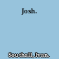 Josh.