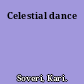 Celestial dance