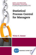 Statistical process control for managers /