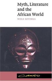 Myth, literature, and the African world /
